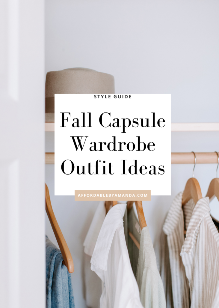 Fall 2023 Capsule Wardrobe Affordable By Amanda