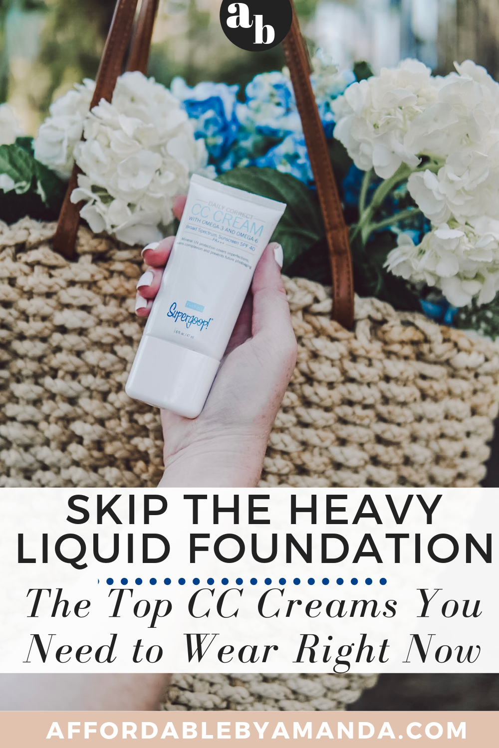 cc creams you need to wear right now. summer makeup trends. cc creams for all skin types.