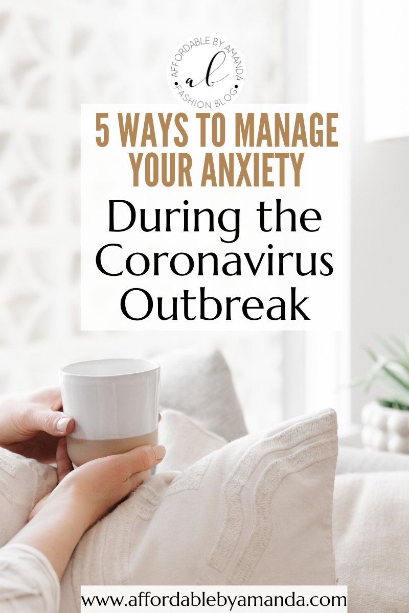 5 Ways to Manage Your Anxiety During the Coronavirus Outbreak | Best Tips for Anxiety | Coping with Anxiety Tools