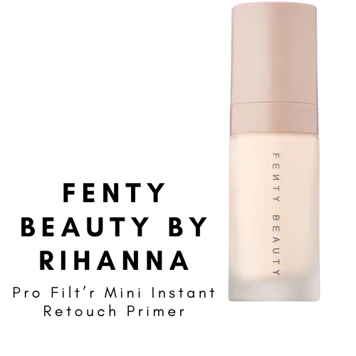 FENTY BEAUTY by RIHANNA | Pro Filt'r Mini Instant Retouch Primer | Summer 2020 Makeup