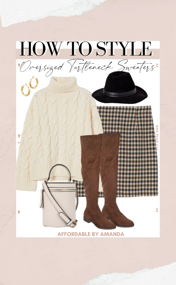 How to Wear an Oversized Turtleneck Sweater - Affordable by Amanda