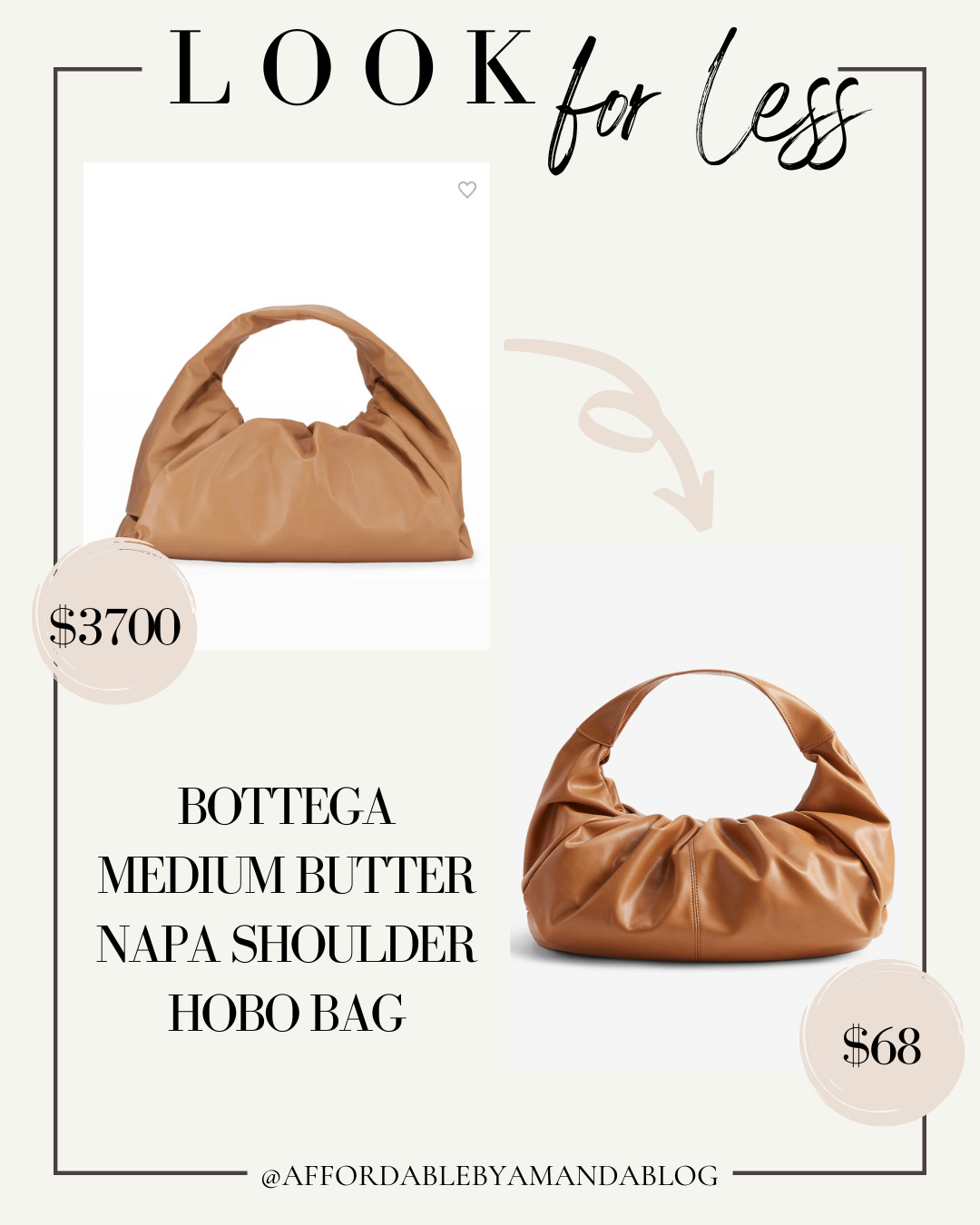 Look for Less - Designer Look for Less - Bottega Medium Butter Napa Shoulder Hobo Bag Get The Designer Look for Less. Designer Look for Less. Chanel Look for Less. Bottega Veneta Look For Less. Affordable by Amanda.