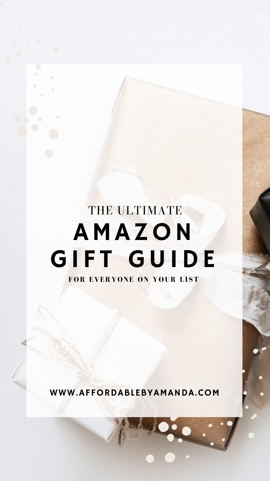 The Ultimate Amazon Gift Guide - Holiday Gift Guide - Affordable by Amanda