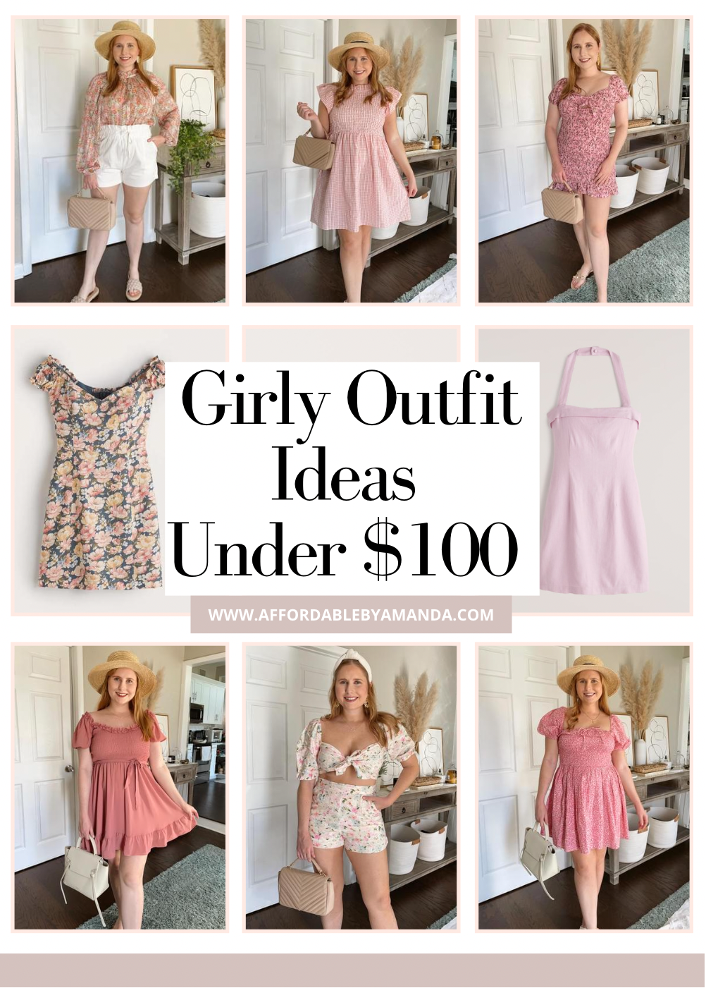 Girly Outfit Ideas Under $100 - Affordable by Amanda