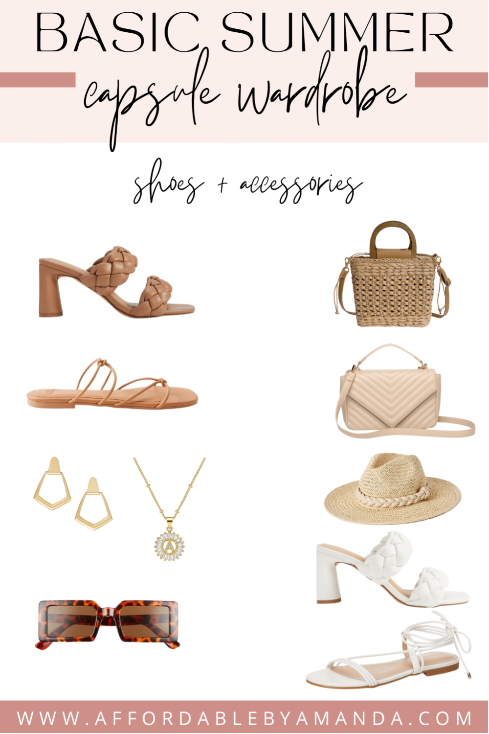 Basic Summer Capsule Wardrobe. Shoes and Accessories for the Summer.