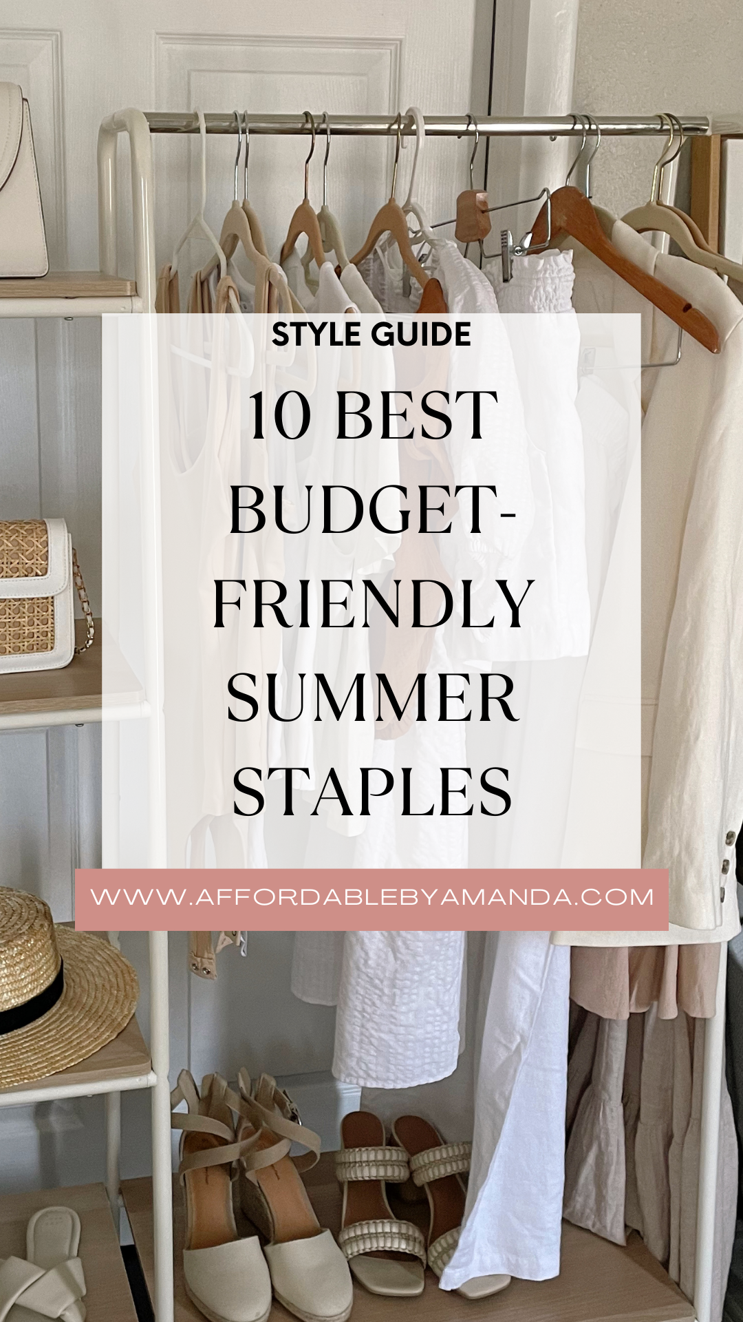 The Wardrobe Staples We're Wearing in 2023 - 10 Best Budget-Friendly Summer Staples to Wear in 2023 - Summer Staples Checklist