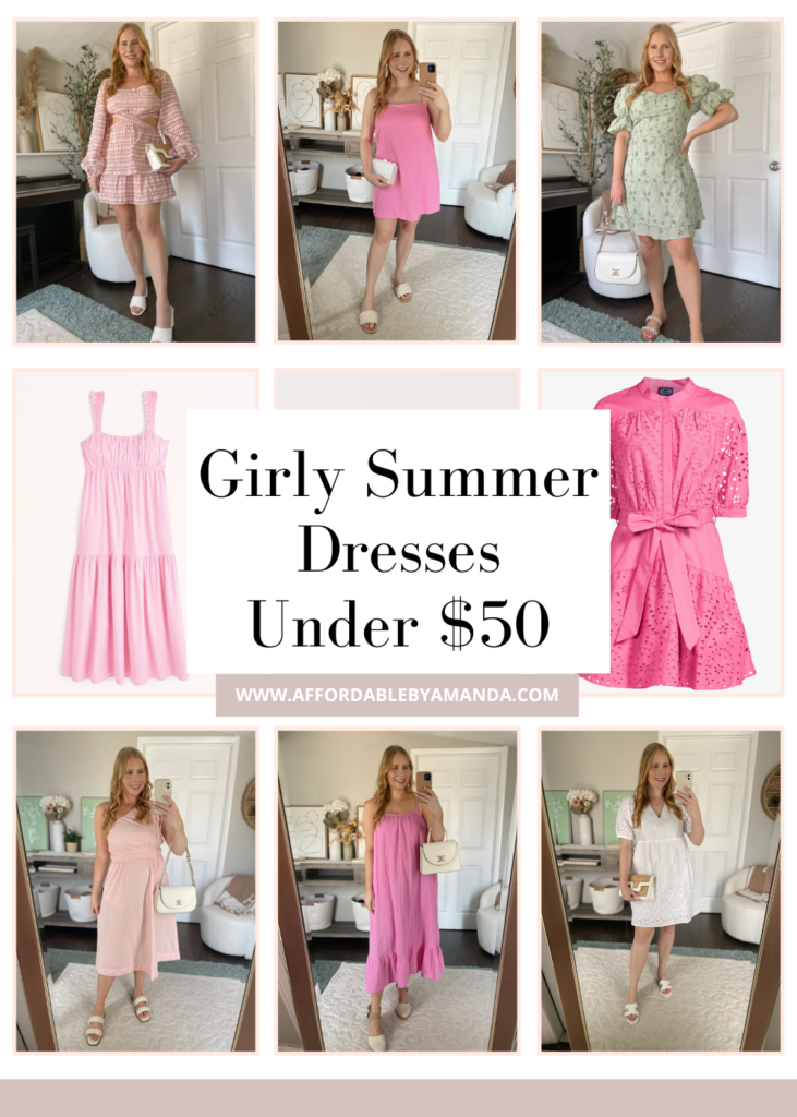 Girly Summer Dresses Under $50 - Affordable by Amanda