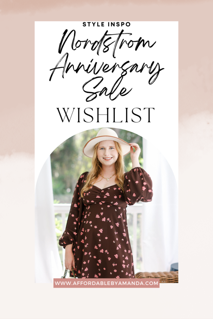 Nordstrom Anniversary Sale 2023 Wishlist Affordable by Amanda
