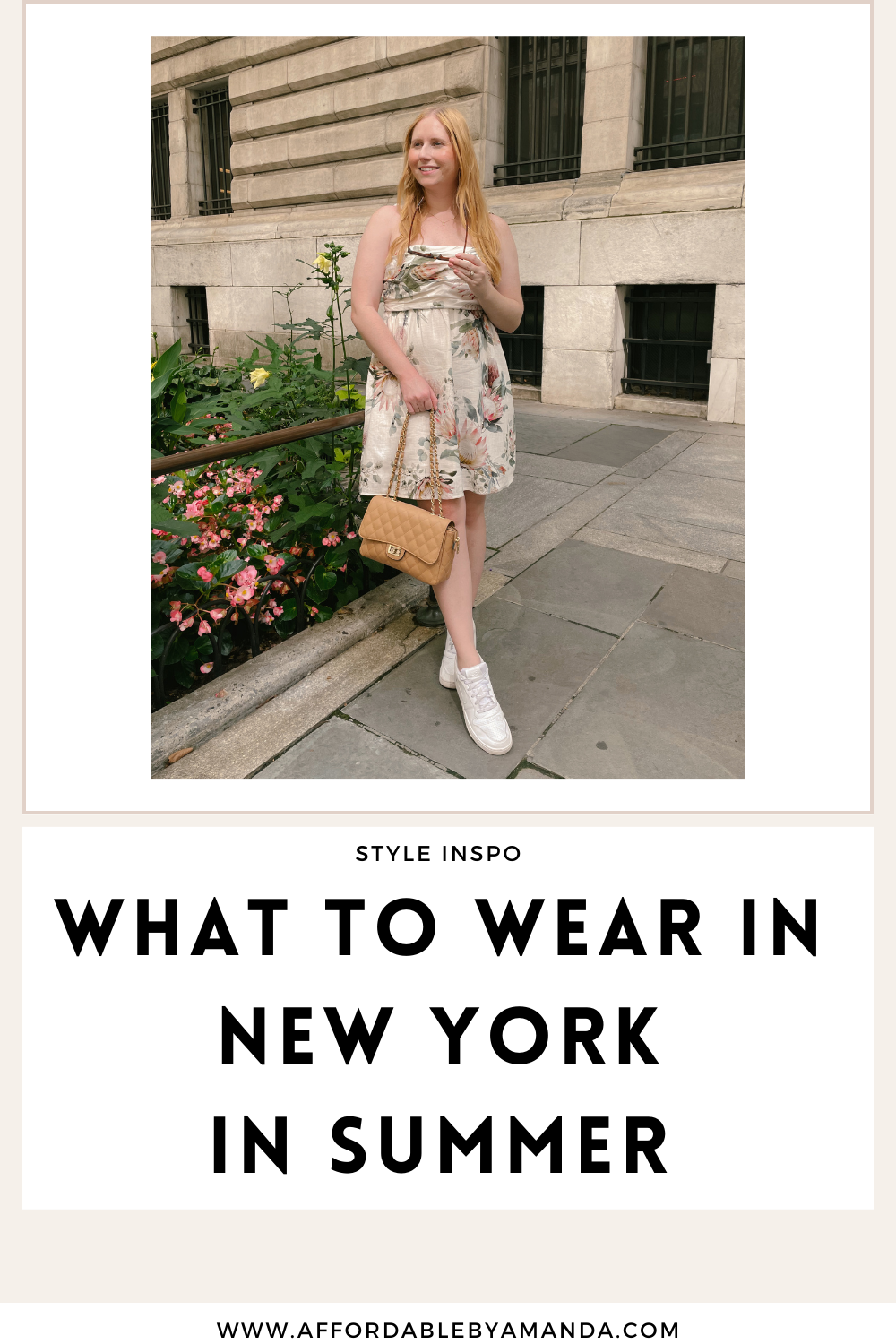 Things to do in NYC + What to Wear in the Summer