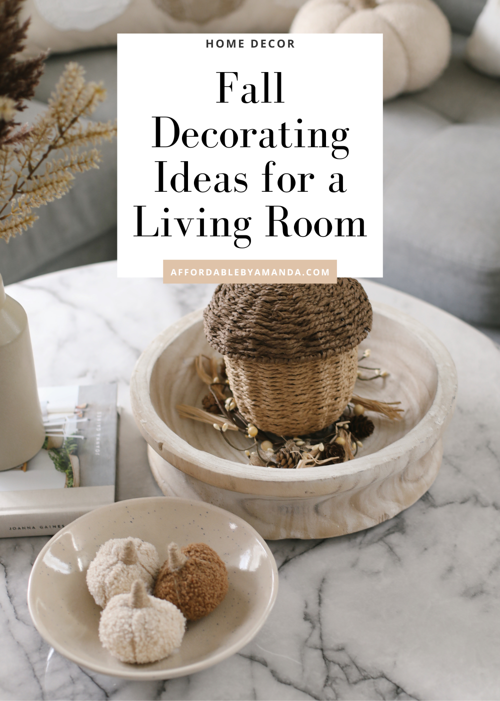 Fall Home Decor Ideas 2023 | Fall Decorating Ideas for a Living Room | Best Fall Home Decor at Target and At Home Stores
