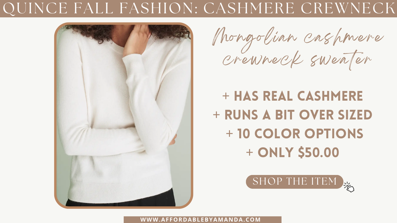 Quince The $50 Cashmere Crewneck Sweater - Quince Fall Fashion Finds - Affordable by Amanda