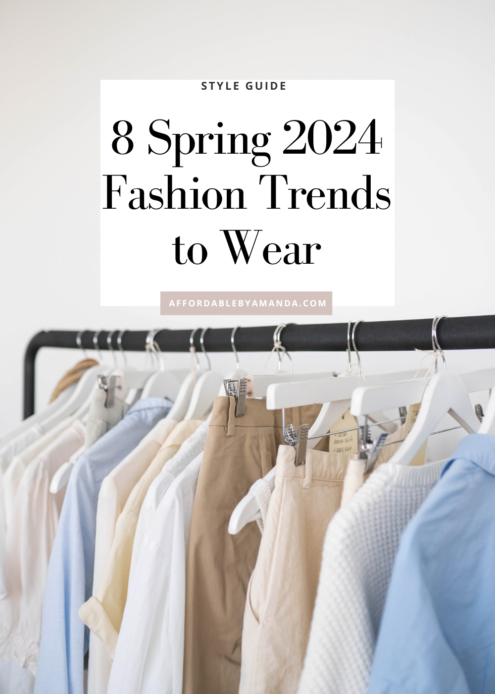 8 Spring 2024 Fashion Trends To Wear - Affordable by Amanda