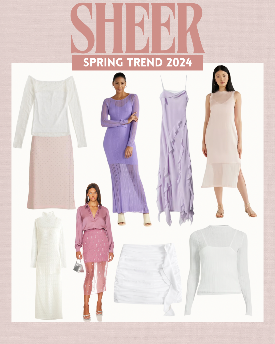 Spring 2024 Fashion Trend: Sheer