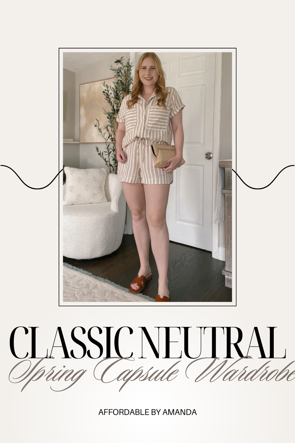 Classic Neutral Spring Capsule Wardrobe 2024 - How to build a neutral capsule wardrobe? Neutral wardrobe basics
