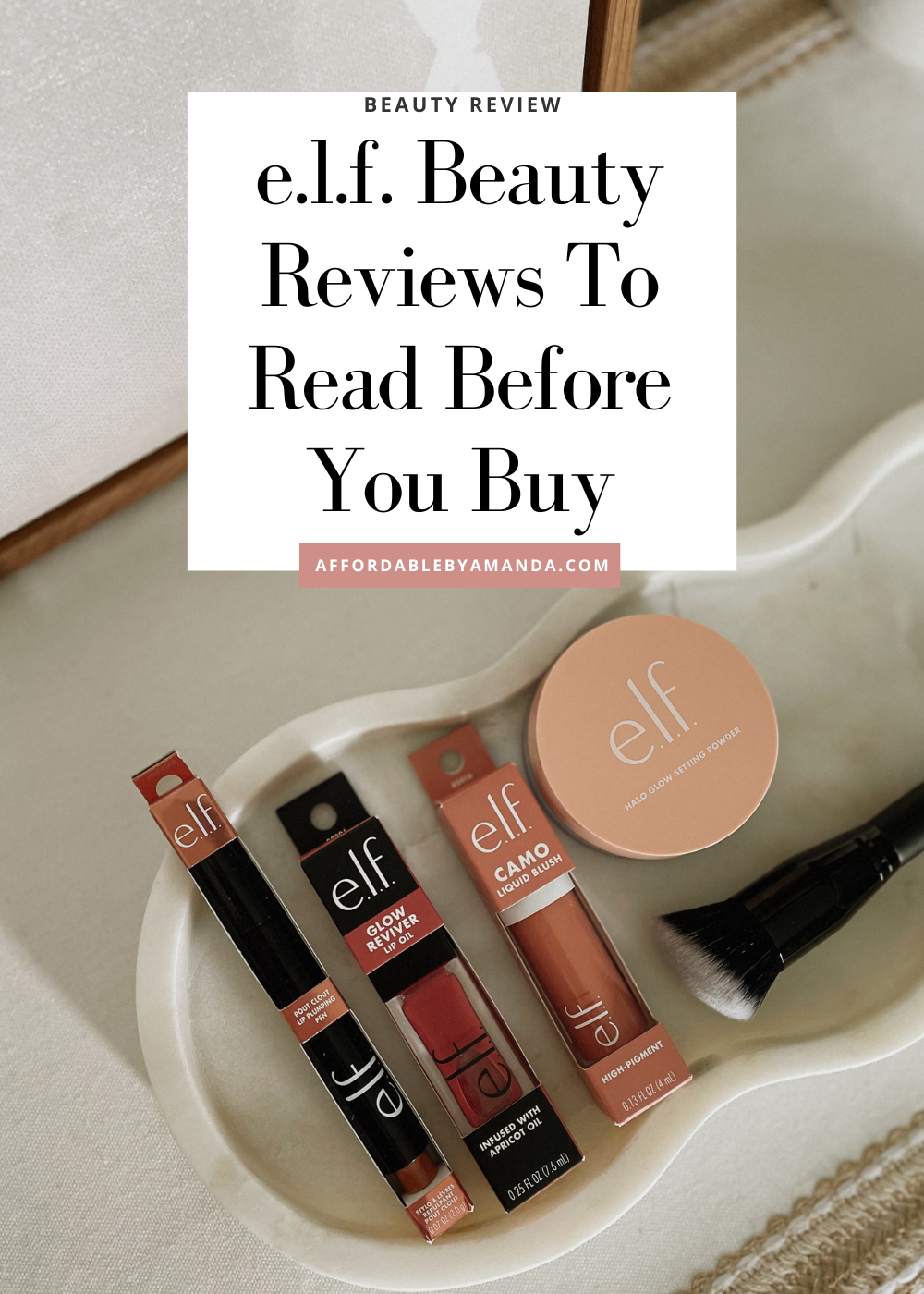 e.l.f. Beauty Reviews To Read Before Your Buy | Affordable by Amanda | Ltk spring sale 2024 dates | Ltk spring sale 2024 
