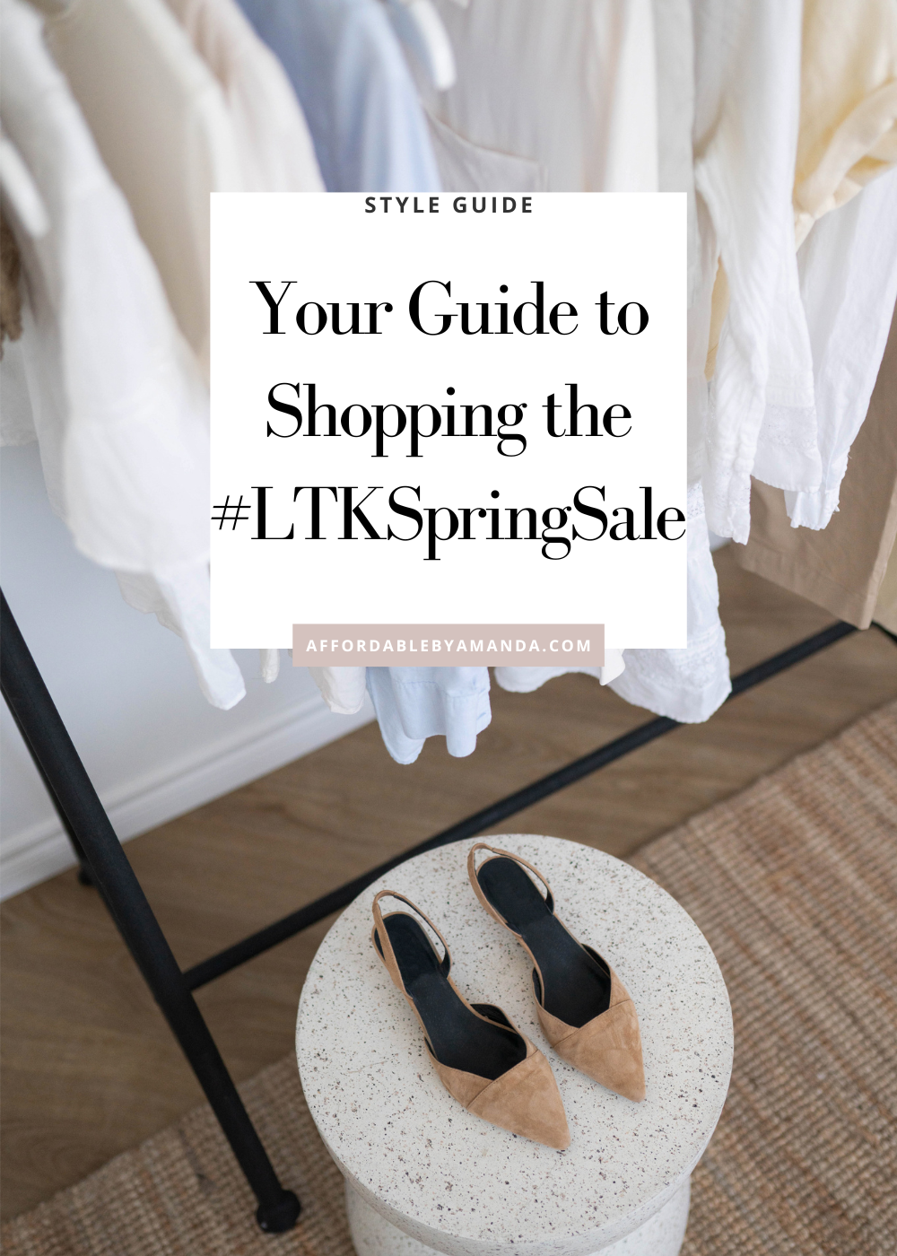 LTK Spring Sale 2024 Details - Everything You Need to Know About the 2024 | Favorite your spring must-haves now sale starts on March 8th