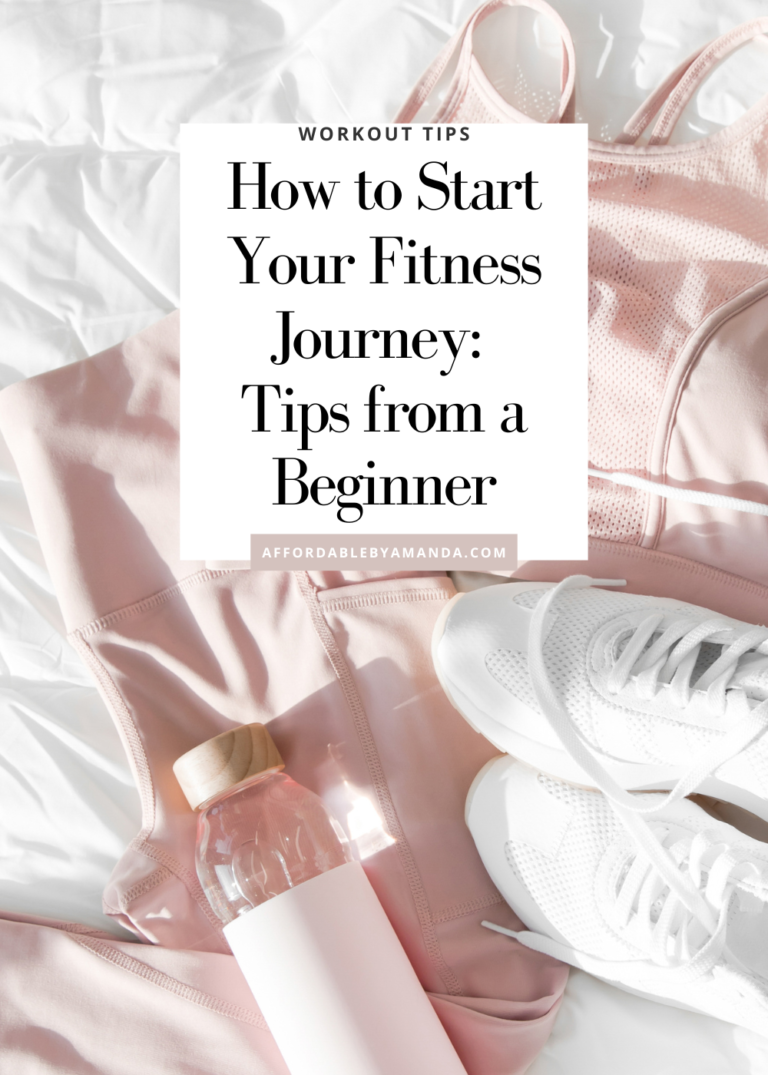 How to Start Your Fitness Journey: Tips from a Total Beginner