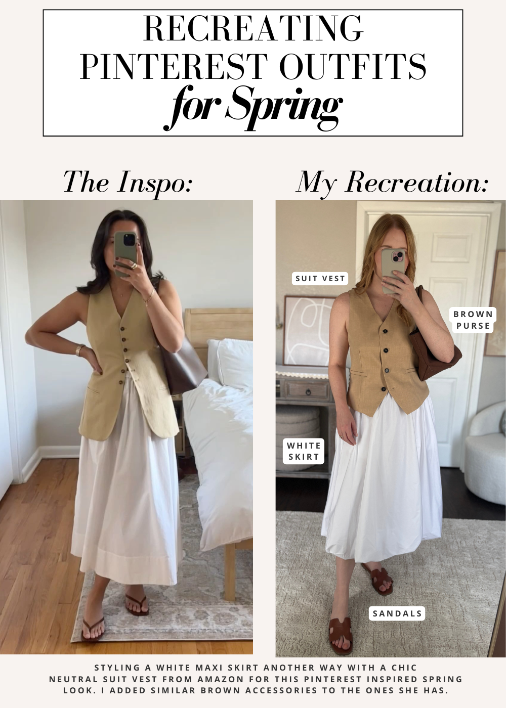 Trendy spring outfit recreated from Pinterest inspiration featuring a neutral button up suit vest, white maxi skirt, and brown sandals styled for a casual chic look